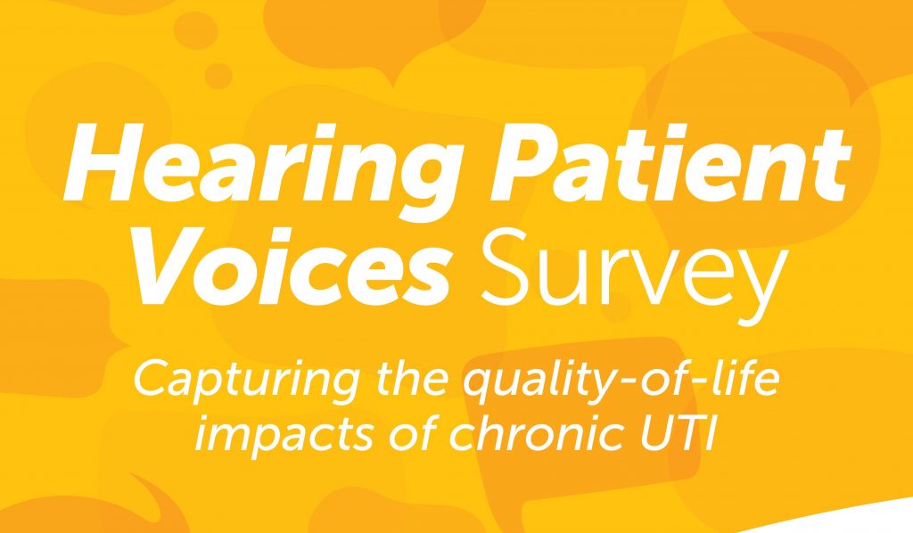 hearing-patient-voices-chronic-uti-quality-of-life-survery